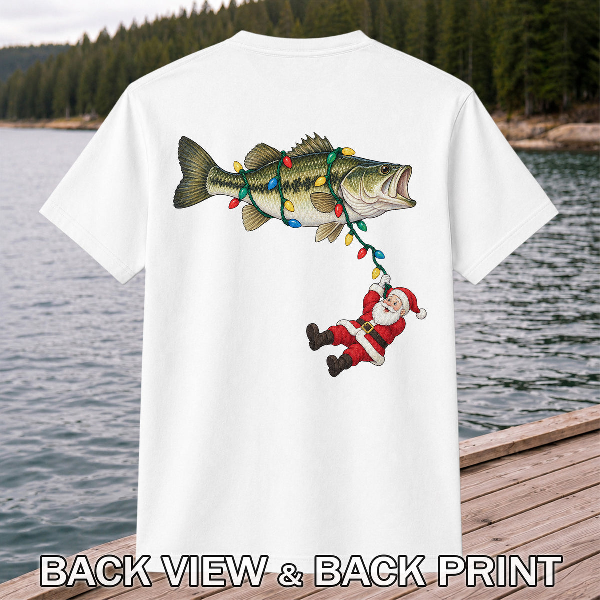 Santa Hanging from Christmas Lights on Bass Fishing Graphic T-Shirt | Back Print