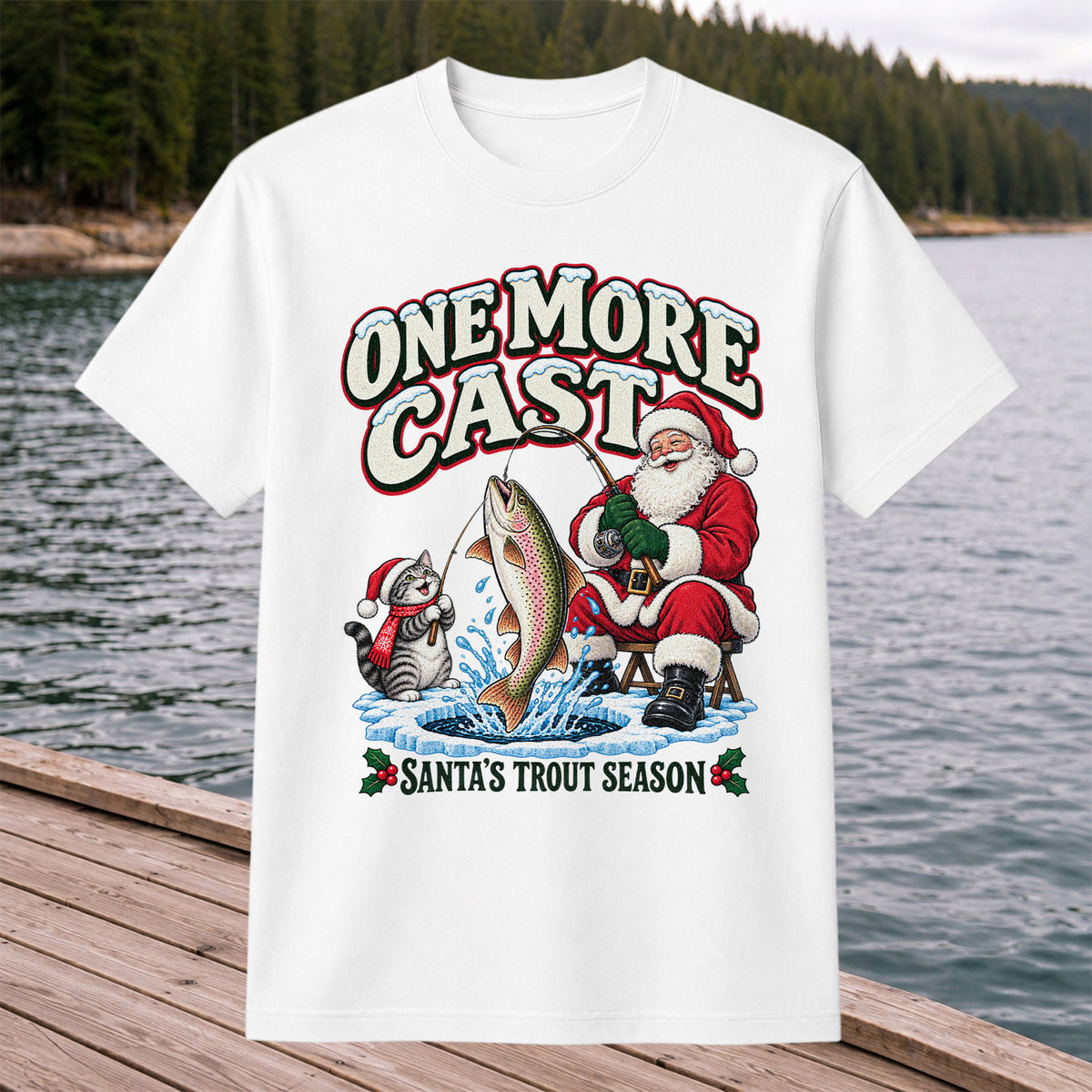 One More Cast Santa's Trout Season Christmas Fishing T-Shirt