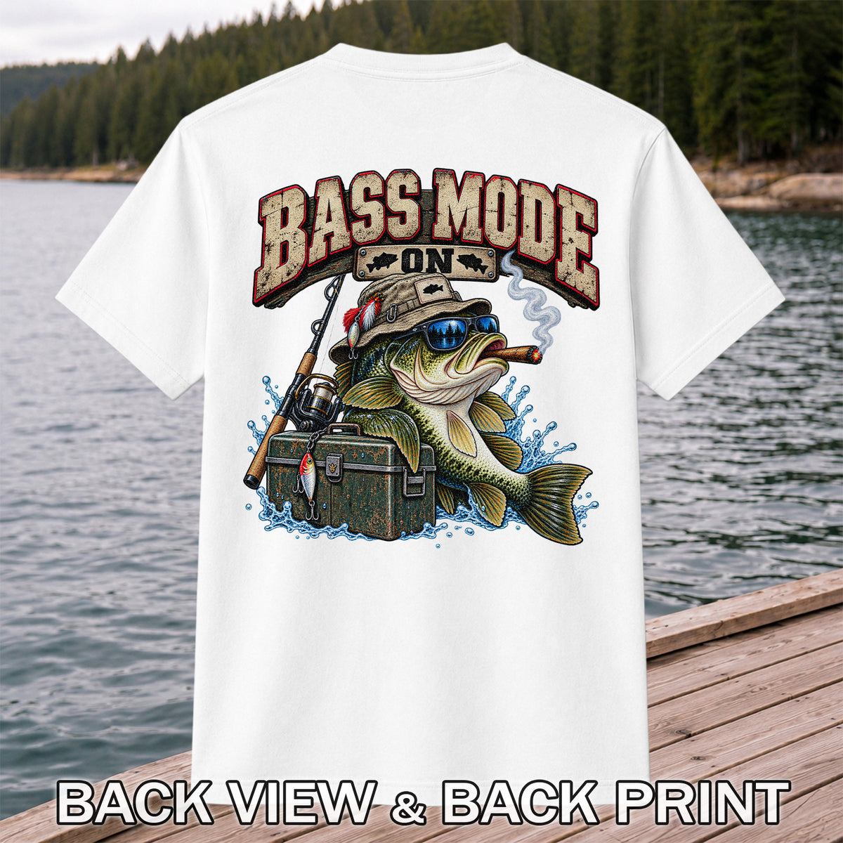 Bass Mode On Funny Bass with Cigar Fishing Graphic T-Shirt | Back Print