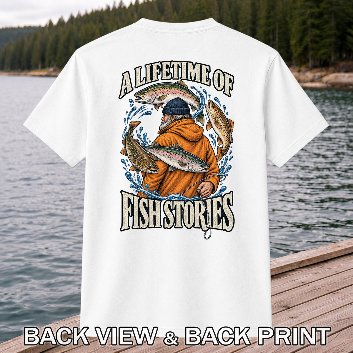 A Lifetime of Fish Stories Angler and Trout Fishing Graphic T-Shirt | Back Print
