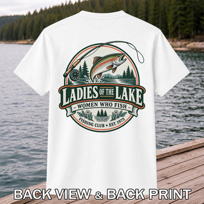Ladies of the Lake Women Who Fish Rainbow Trout Fishing T-Shirt | Back Print