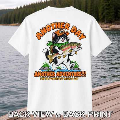 Another Day Another Adventure Cat and Trout Fishing Graphic T-Shirt | Back Print