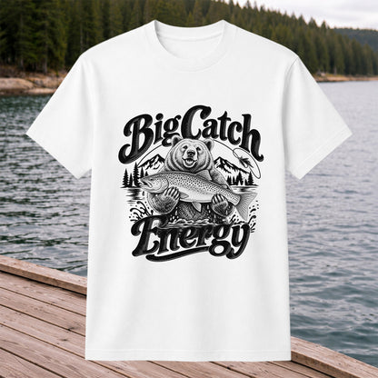 Big Catch Energy Bear Holding Trout Fishing T-Shirt