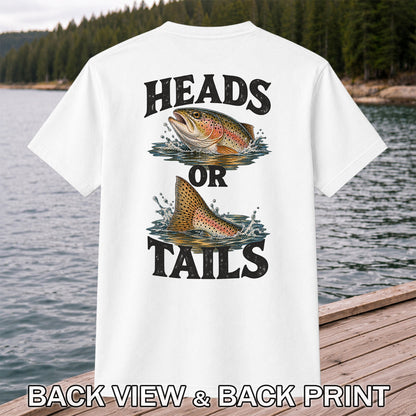 Rainbow Trout Heads or Tails Fishing Graphic T-Shirt | Back Print