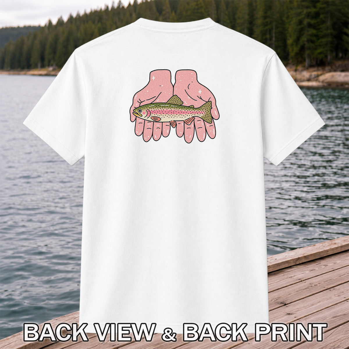Rainbow Trout Held in Pink Hands Fishing Graphic T-Shirt | Back Print