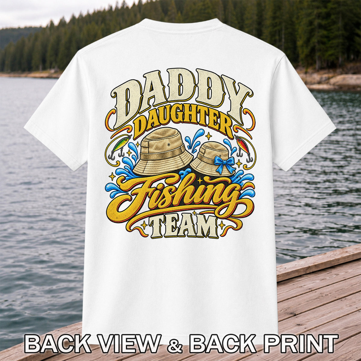 Dad Daughter Fishing Team Family Fishing Graphic T-Shirt | Back Print