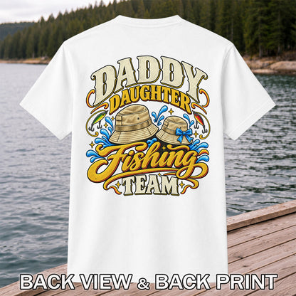Dad Daughter Fishing Team Family Fishing Graphic T-Shirt | Back Print