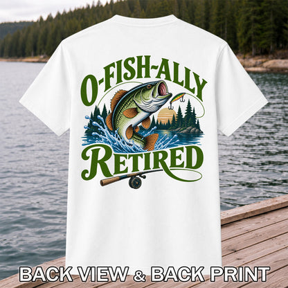 I Fish All Retired Funny Bass Fishing Graphic T-Shirt | Back Print