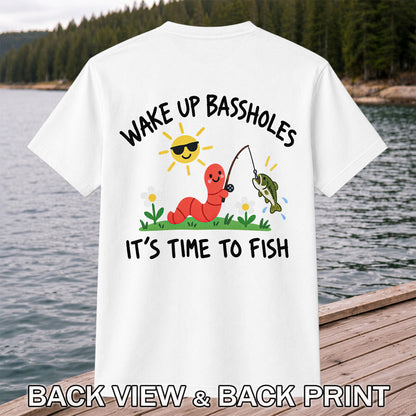 Wake Up Bassholes Funny Worm and Bass Fishing Graphic T-Shirt | Back Print