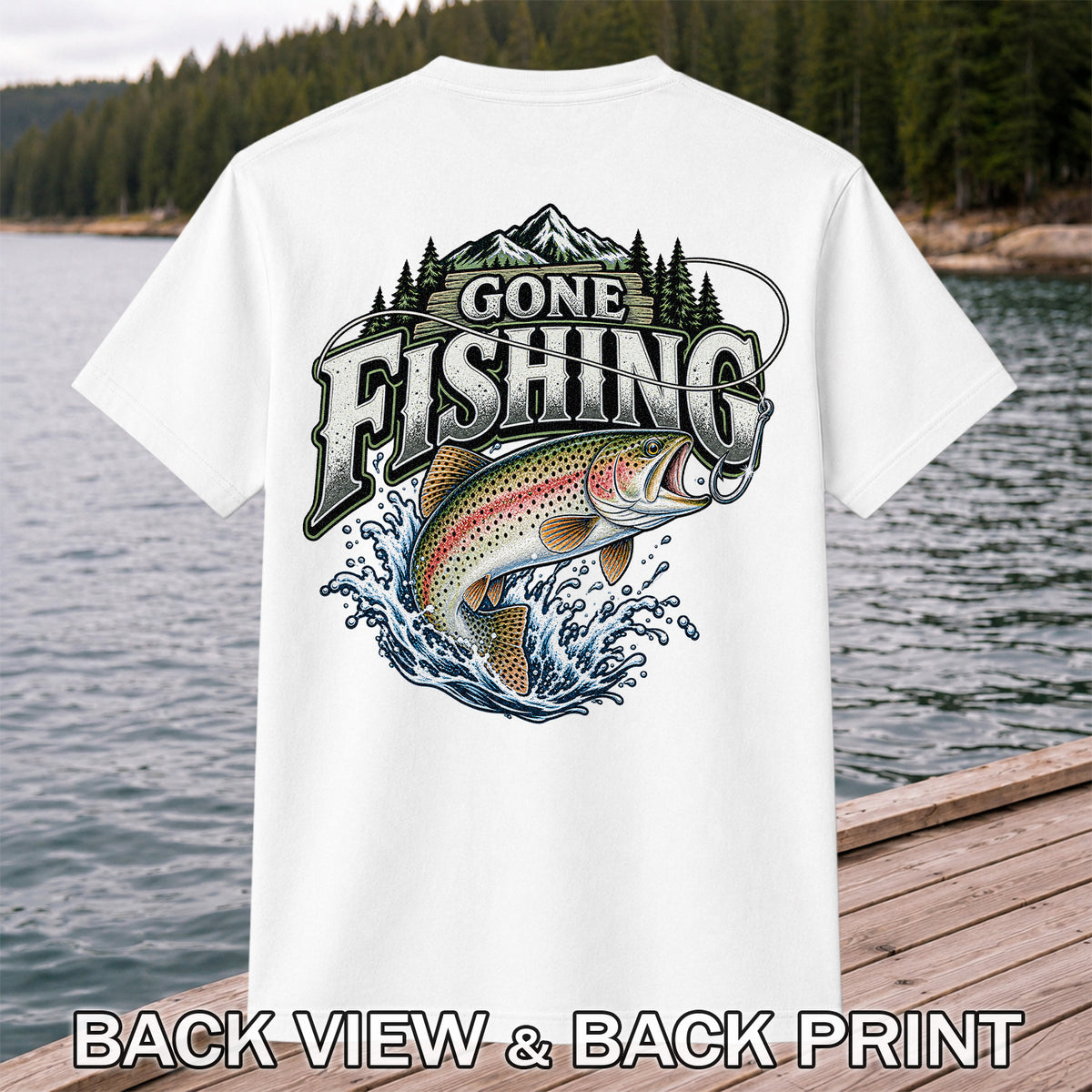Gone Fishing Rainbow Trout and Mountains Graphic T-Shirt | Back Print