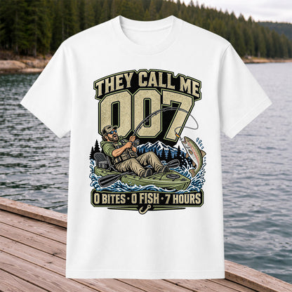 They Call Me 007 0 Bites 0 Fish 7 Hours Funny Kayak Fishing T-Shirt