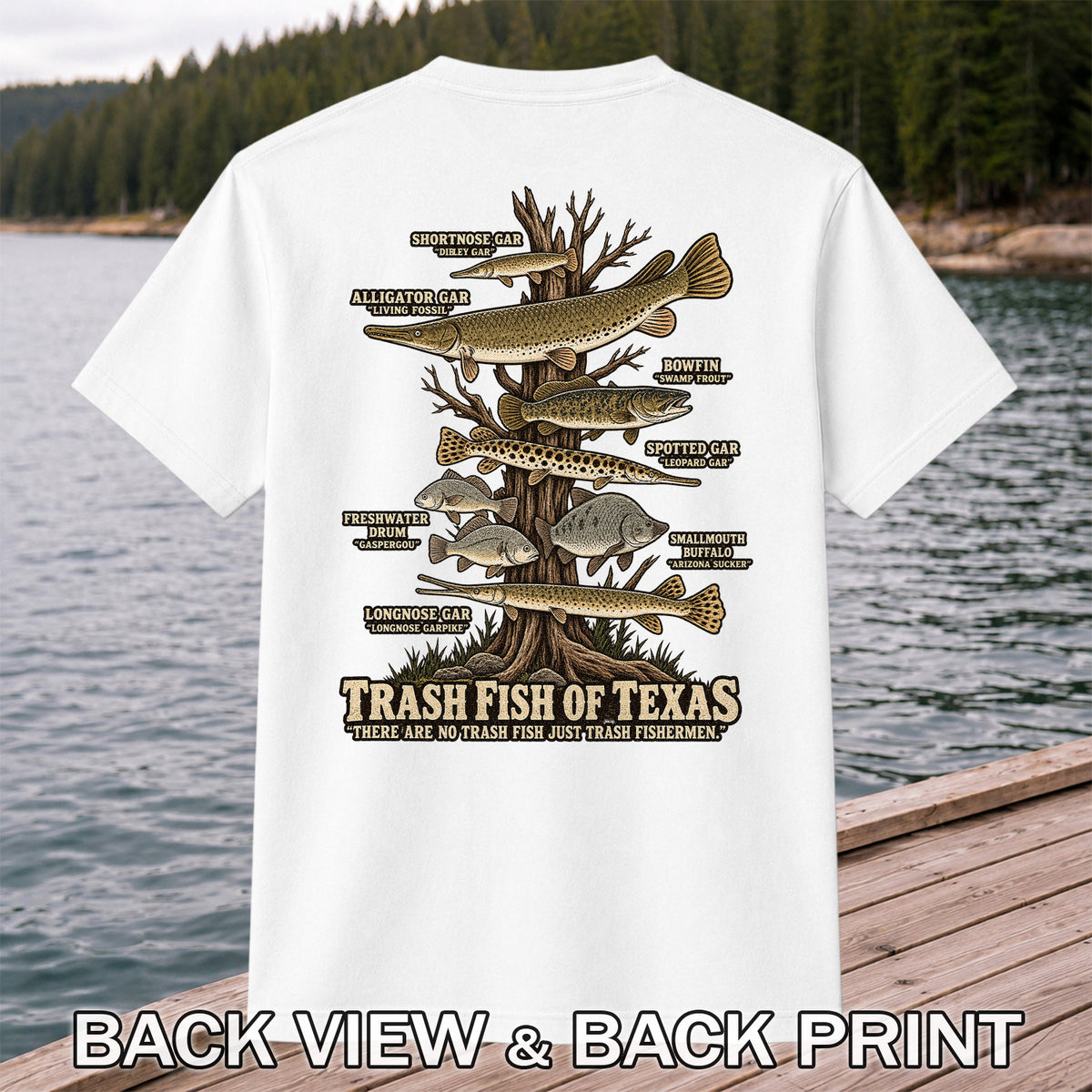 Trash Fish of Texas Gar and Freshwater Fish Graphic T-Shirt | Back Print