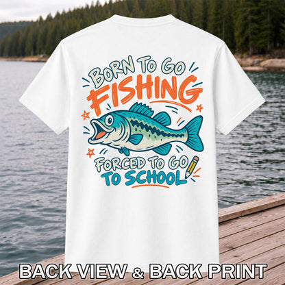 Funny Fish Fishing Graphic T-Shirt for Back to School | Back Print