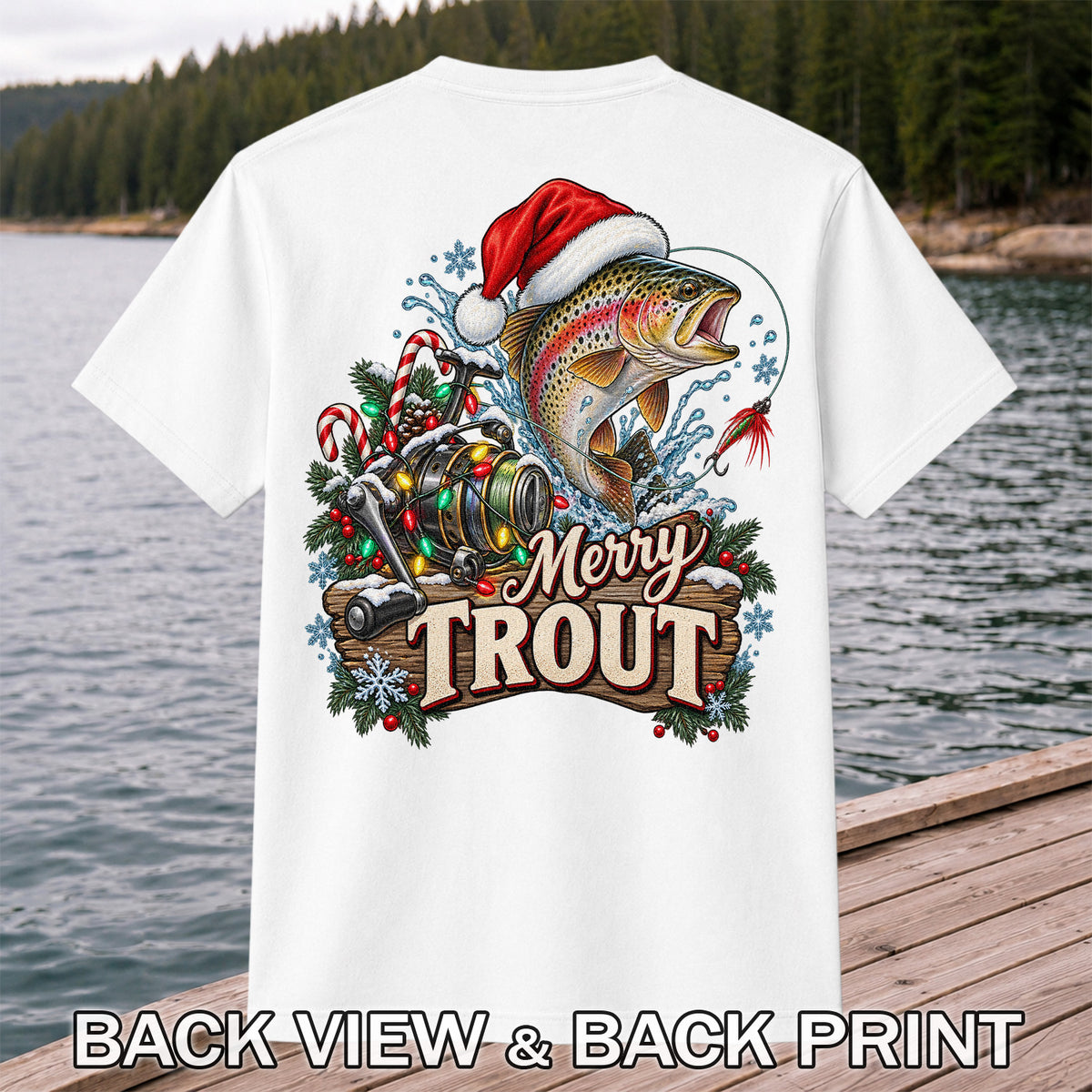 Merry Trout Christmas Rainbow Trout and Fishing Reel T-Shirt | Back Print
