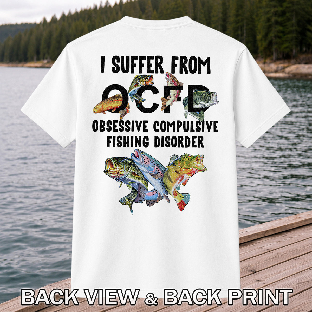 Fishing Obsession Colorful Fish Graphic T-Shirt | Back Print