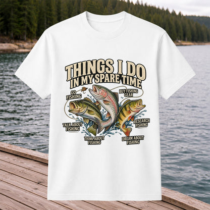 Things I Do in My Spare Time Bass, Rainbow Trout and Perch Fishing T-Shirt