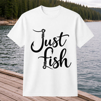 Just Fish Funny Fishing Hook Graphic T-Shirt