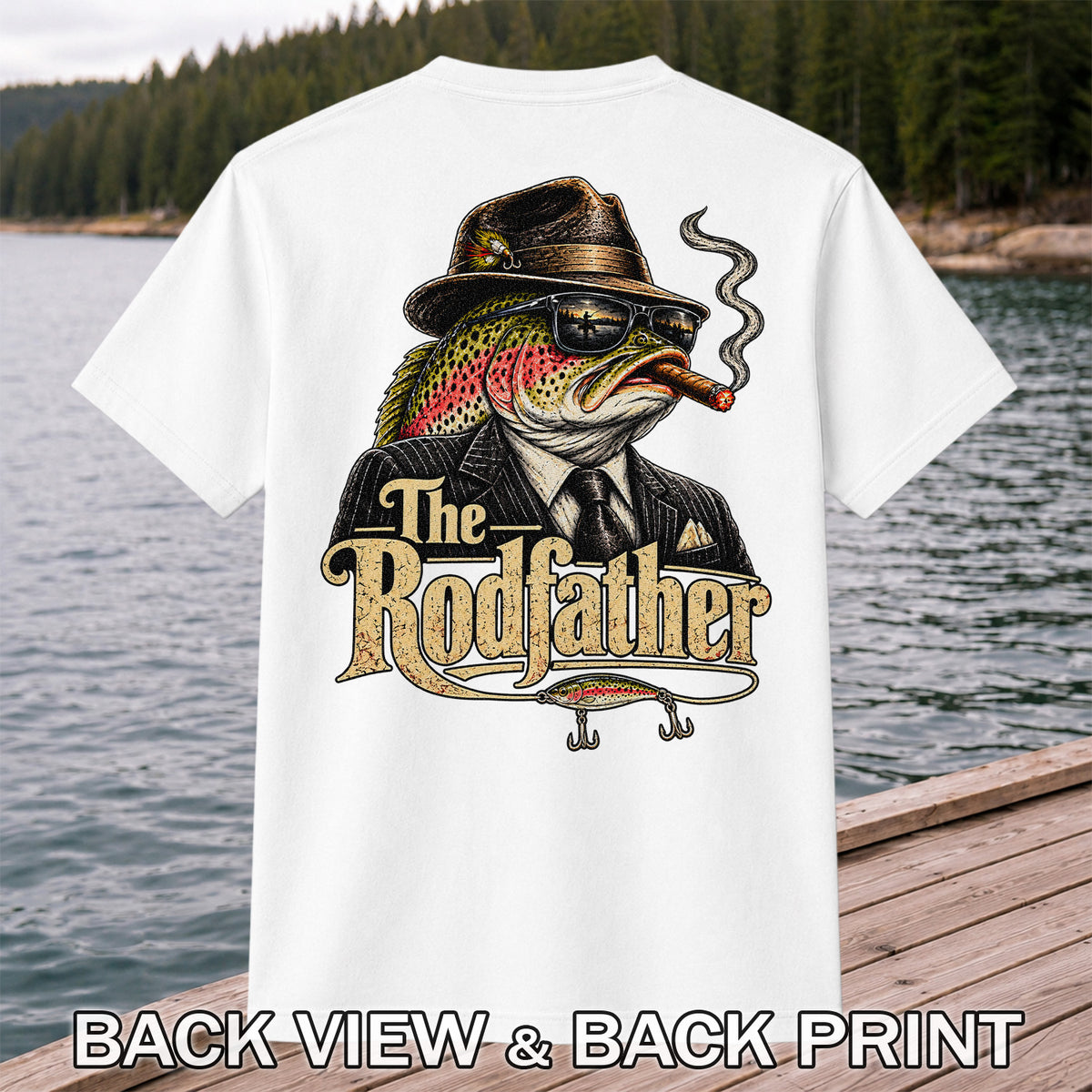 The Rodfather Rainbow Trout Gangster Funny Fishing T-Shirt | Back Print