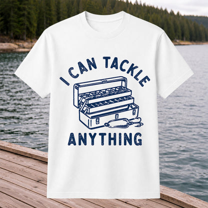 I Can Tackle Anything Tackle Box Funny Fishing T-Shirt