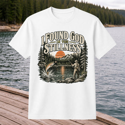 I Found God in the Stillness Trout Fly Fishing Graphic T-Shirt