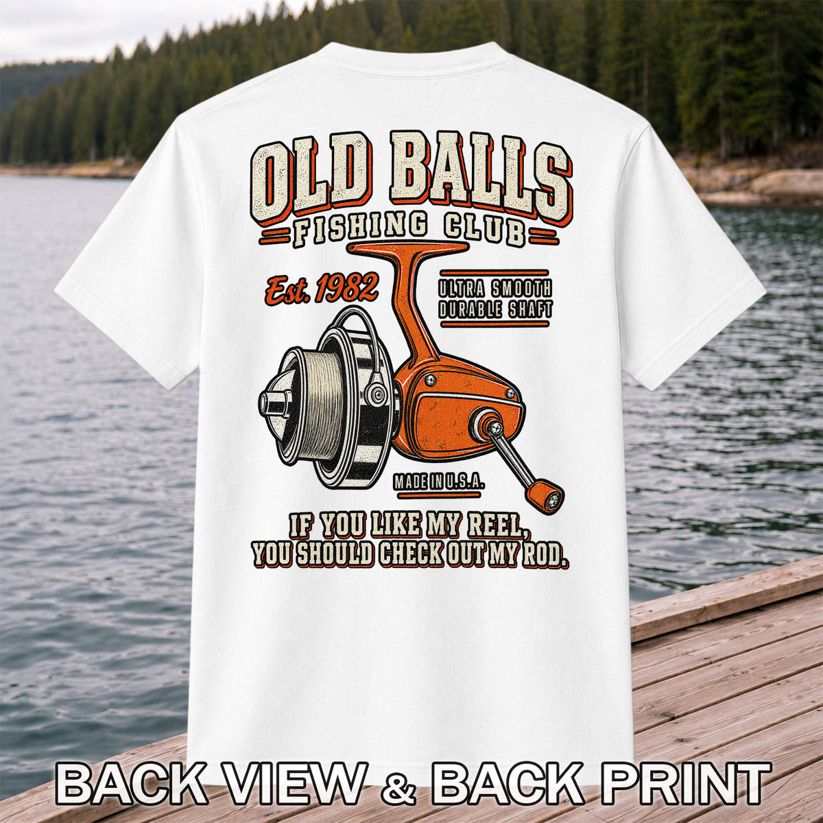 Old Balls Fishing Club Vintage Spinning Reel Graphic T-Shirt | Back Print