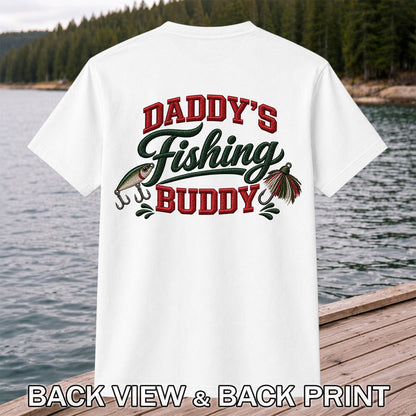Daddy's Fishing Buddy Funny Fishing Graphic T-Shirt | Back Print