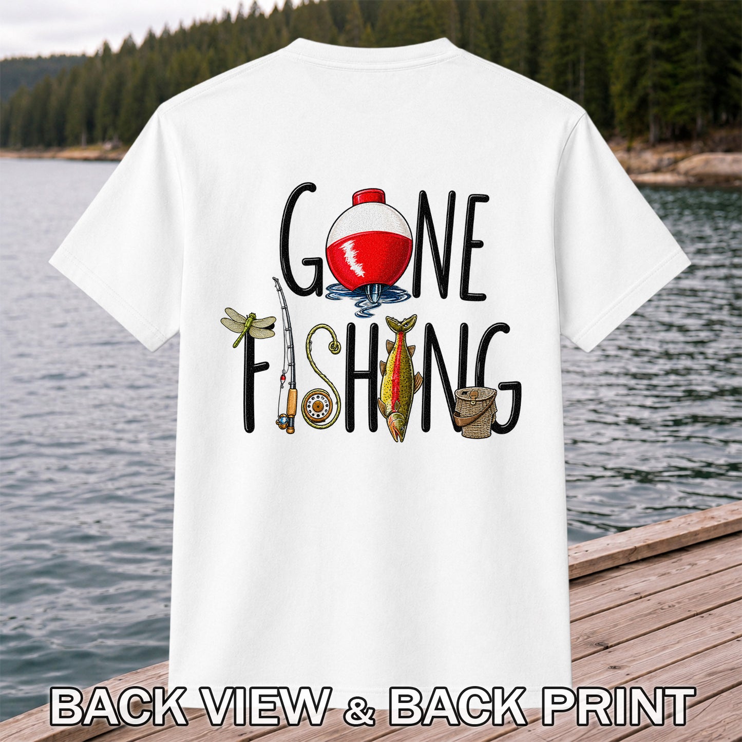 Gone Fishing Trout, Bobber and Fly Rod Graphic T-Shirt | Back Print