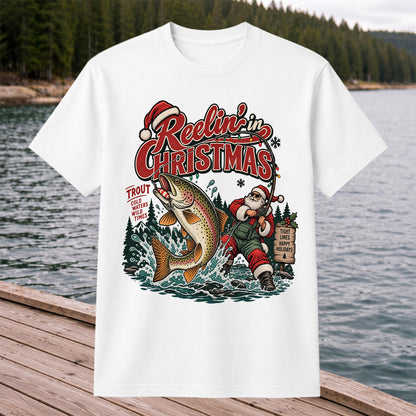 Reelin' in Christmas Santa and Rainbow Trout Fishing T-Shirt