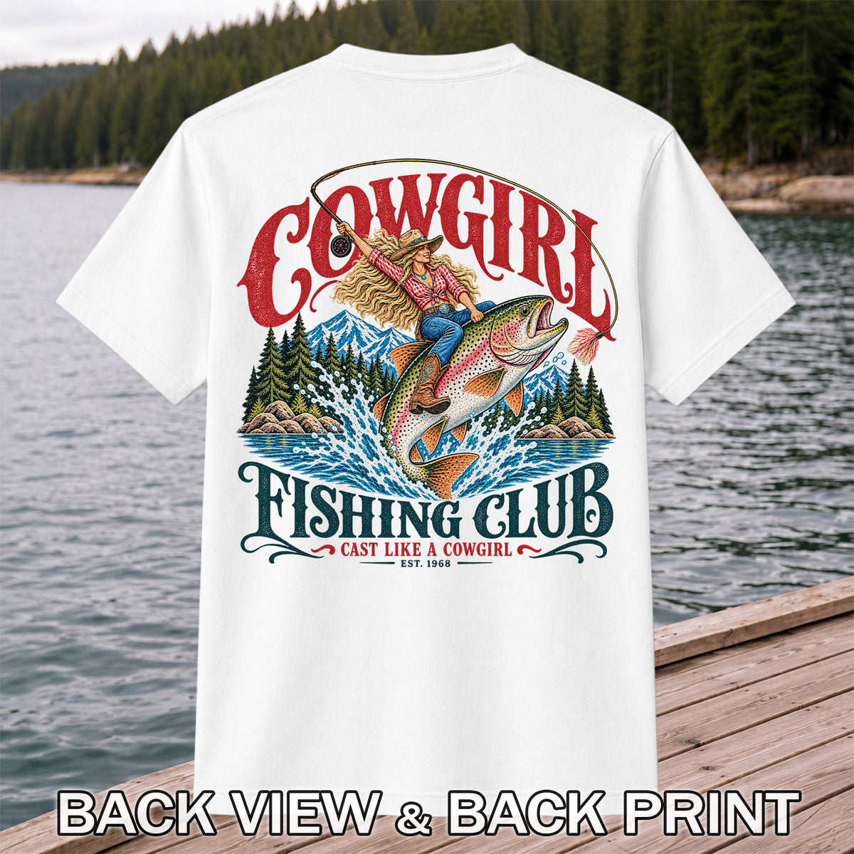 Cowgirl Riding Trout Fishing Club Graphic T-Shirt | Back Print