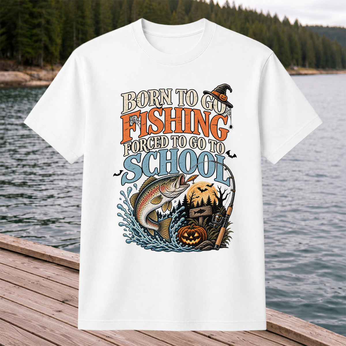 Born to Go Fishing Forced to Go to School Rainbow Trout Halloween T-Shirt