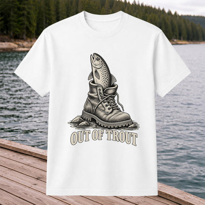 Out of Trout Funny Trout in a Hiking Boot Fishing T-Shirt