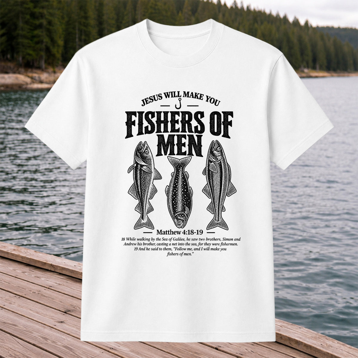 Jesus Will Make You Fishers of Men Matthew 4:18-19 Vintage Fish Graphic T-Shirt