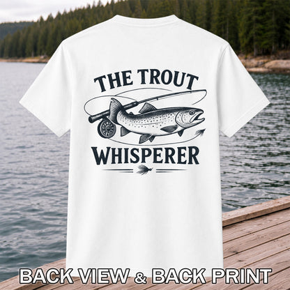 The Trout Whisperer Fly Fishing Graphic T-Shirt | Back Print