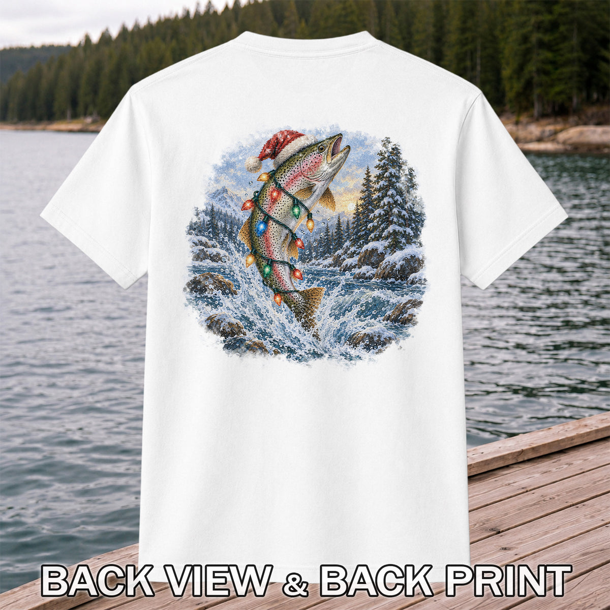 Santa Rainbow Trout with Christmas Lights Fishing T-Shirt | Back Print