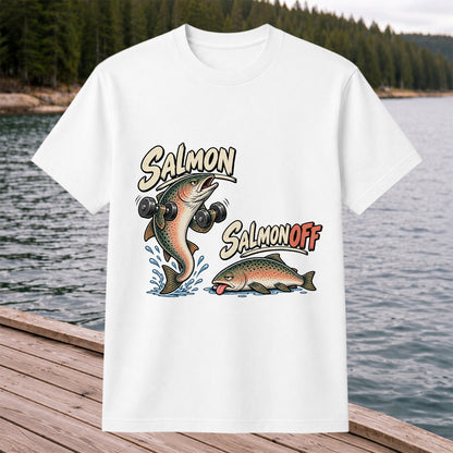Salmon Salmon Off Funny Weightlifting Fish Fishing T-Shirt