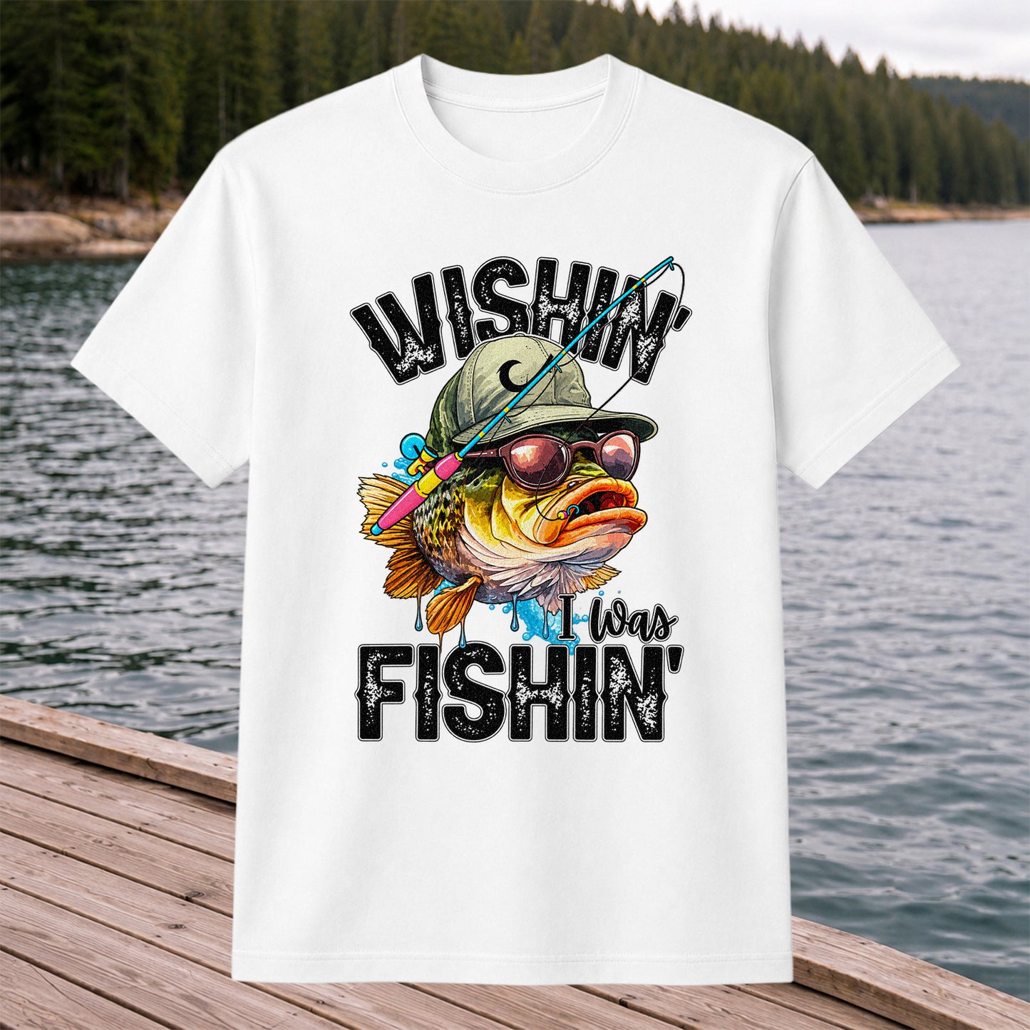 Wishin' I Was Fishin' Funny Sunfish Graphic T-Shirt
