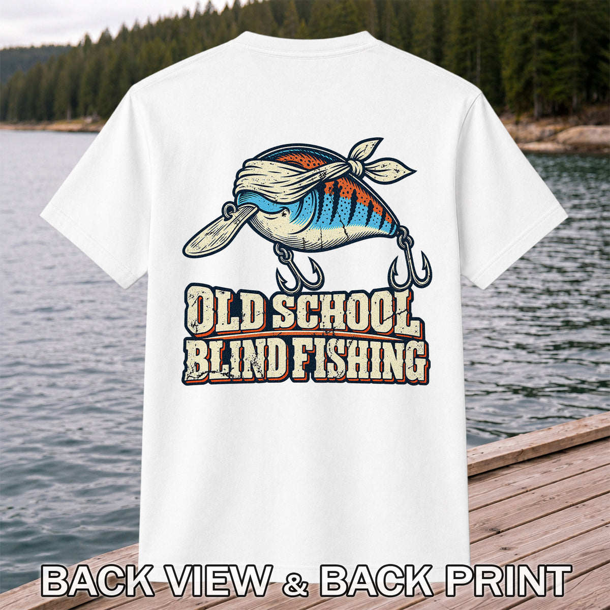 Old School Blind Fishing Blindfolded Lure Graphic T-Shirt | Back Print