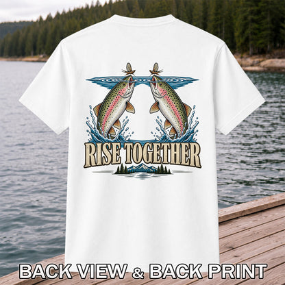 Rise Together Rainbow Trout Fly Fishing Graphic T-Shirt | Back Print