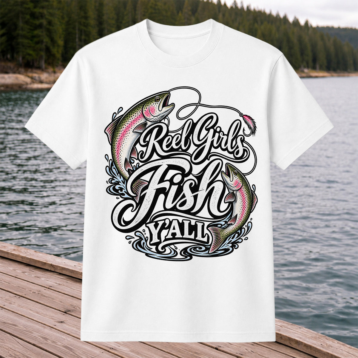 Reel Girls Fish Y'all Rainbow Trout Women's Fishing T-Shirt