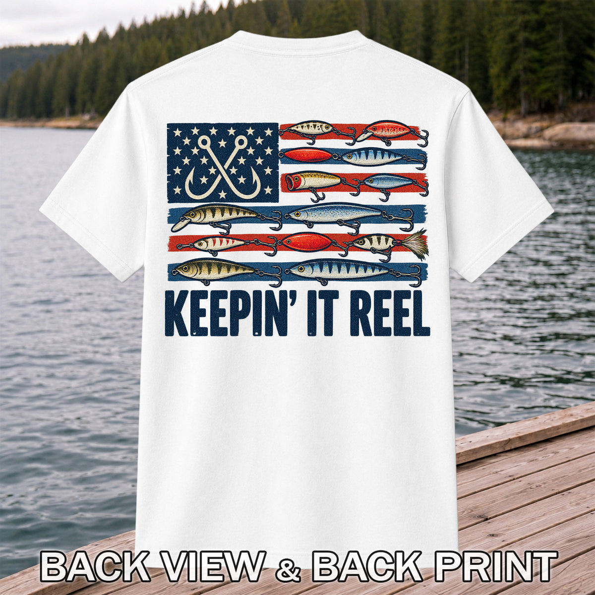 Keepin' It Reel American Flag Fishing Lures Graphic T-Shirt | Back Print
