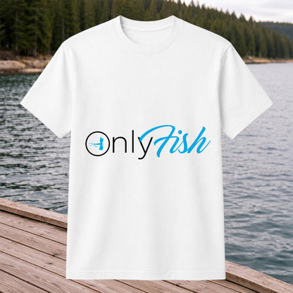 OnlyFish Fishing Hook Pun Minimalist Graphic T-Shirt