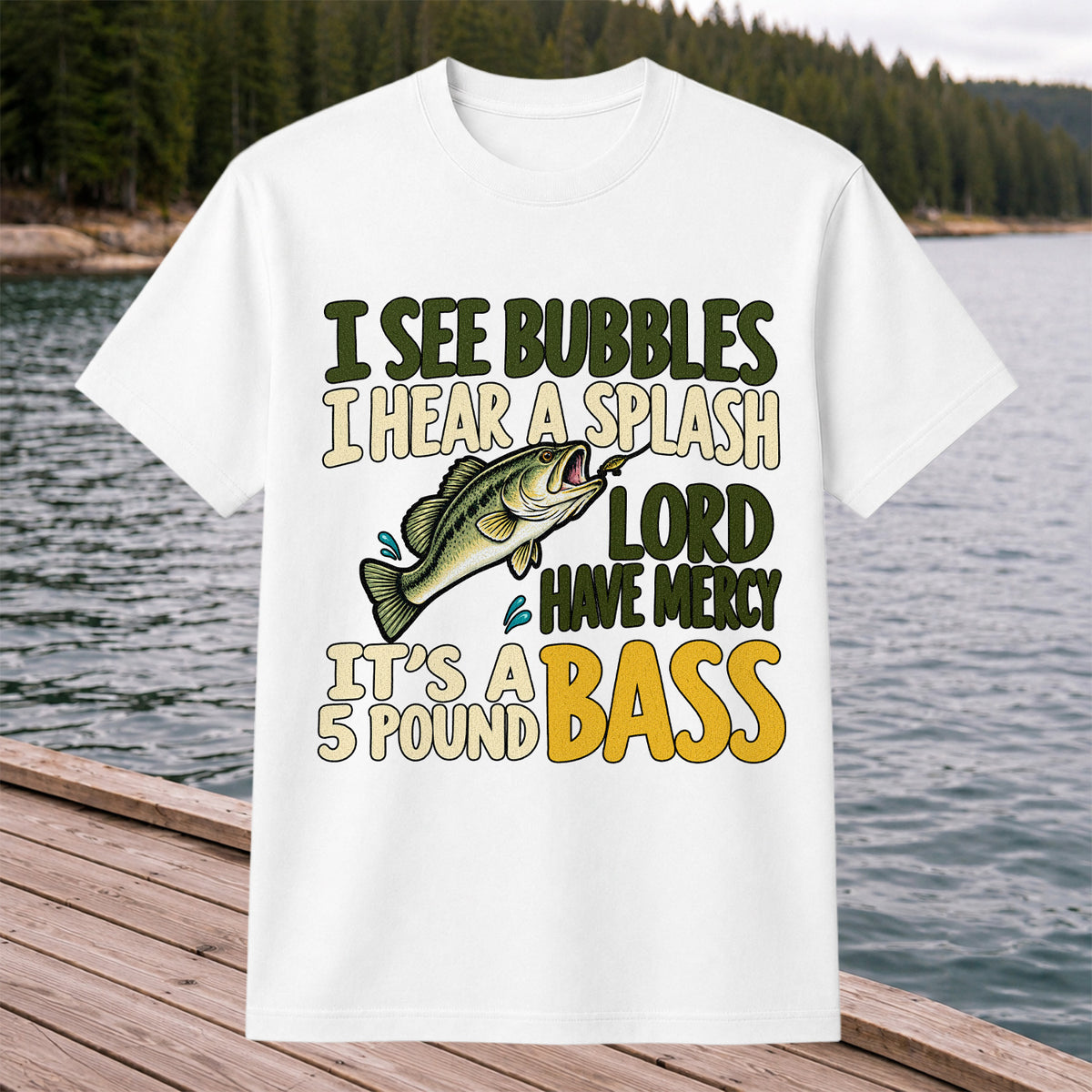 Five Pound Bass Fishing Humor Graphic T-Shirt