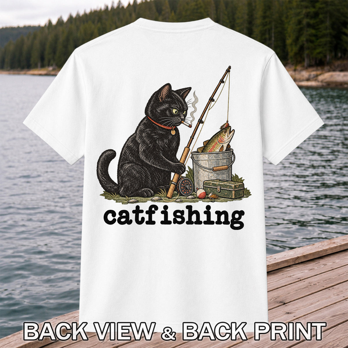 Catfishing Smoking Black Cat with Fishing Rod Funny T-Shirt | Back Print