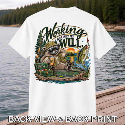 Working Against My Will Raccoon Bass Fishing T-Shirt | Back Print