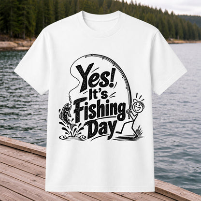 Yes! It's Fishing Day Funny Angler and Trout Graphic T-Shirt