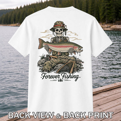 Forever Fishing Skeleton Holding Rainbow Trout Graphic T-Shirt | Back Print