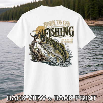Born to Go Fishing Largemouth Bass Graphic T-Shirt | Back Print