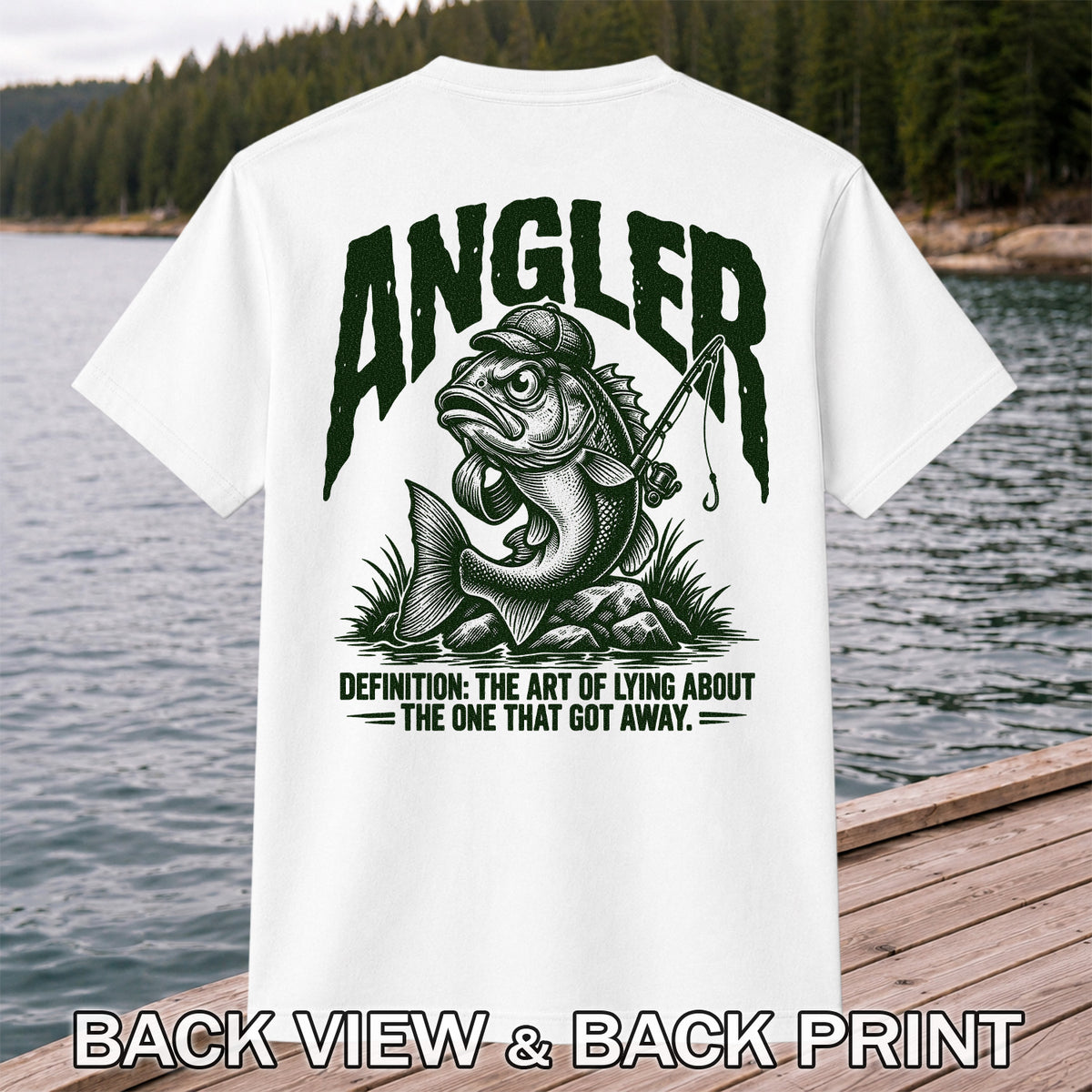 Angler Bass Fishing The One That Got Away Graphic T-Shirt | Back Print