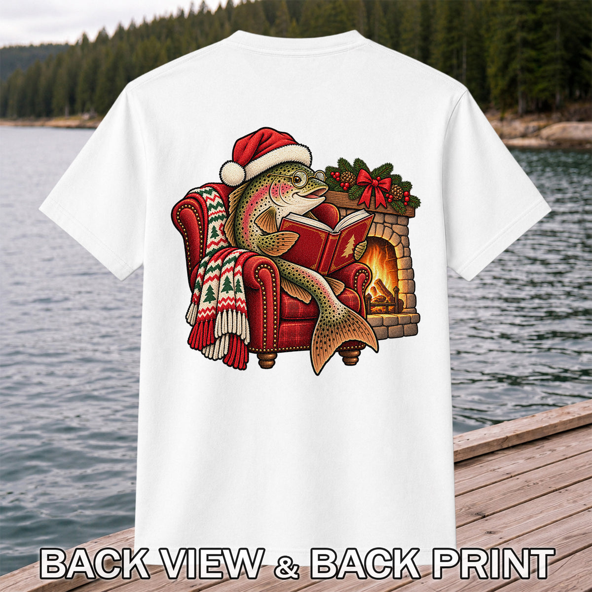 Christmas Trout Reading by the Fireplace Fishing T-Shirt | Back Print