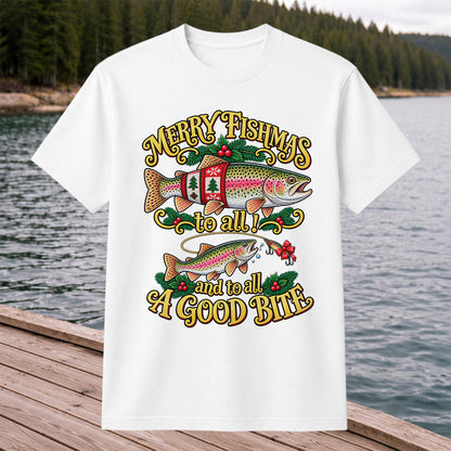 Merry Fishmas to All and to All a Good Bite Rainbow Trout Christmas Fishing T-Shirt